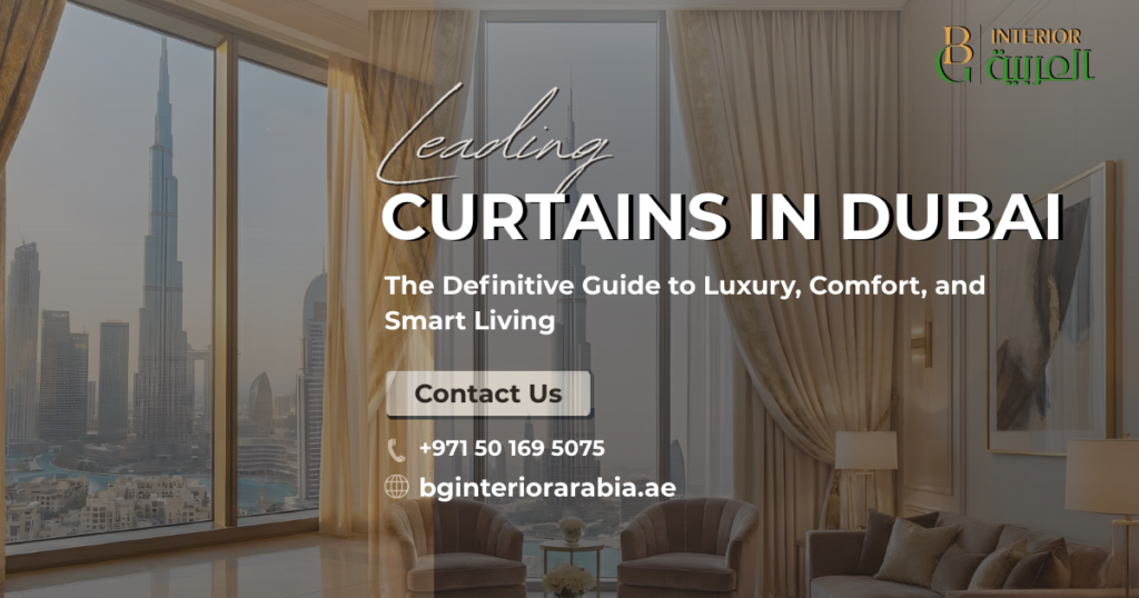 Best Leading Curtains in dubai